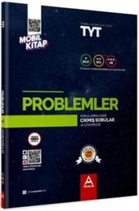 A TYT PROBLEM KONULARINA VE ZORLUK DERECESİNE GÖRE ÇIKMIŞ SORULAR