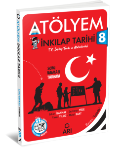 ARI 8. SINIF İNKILAP TARİHİ ATÖLYEM