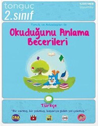 TONGUÇ 2. SINIF-TÜRKÇE-OKUDUGUNU-ANLAMA-BECERİLERİ