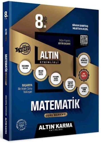 ALTIN KARMA 8. SINIF MATEMATİK ALTIN ETKİNLİKLİ KAZANIM SB (SİNAN SARI