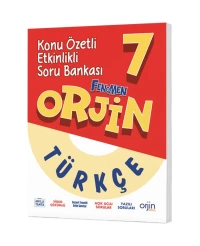 ORJİN 7. SINIF TÜRKÇE KONU ÖZETLİ ETKİNLİKLİ SORU BANKASI