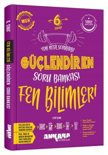 ANKARA 6. SINIF GÜÇ. FEN BİLİMLERİ SORU BANKASI 2026