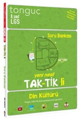 TONGUÇ 8. SINIF DİN KÜLTÜRÜ VE AHLAK BİLGİSİ TAKTİKLİ S