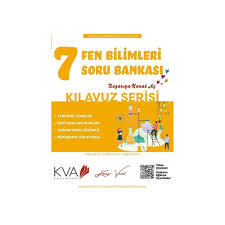 KORAY VAROL KILAVUZ SERİSİ 7. SINIF FEN BİLİMLERİ SORU