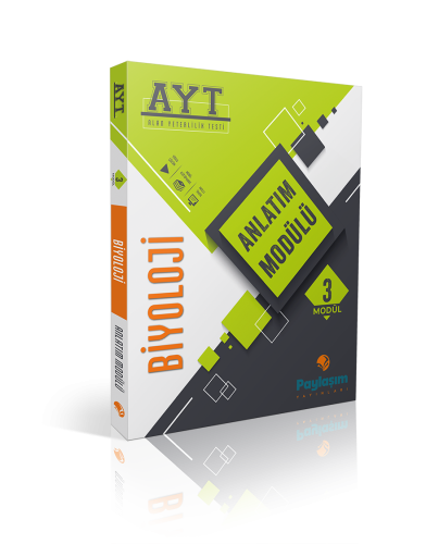 PAYLAŞIM AYT BİYOLOJİ ANLATIM MODÜLÜ