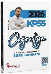 HOCA KAFASI 2026 KPSS COĞRAFYA SORU BANKASI ÇÖZÜMLÜ