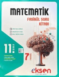 EKSEN 11. SINIF FASİKÜL SORU KİTABI / MATEMATİK (7 FASİKÜL)
