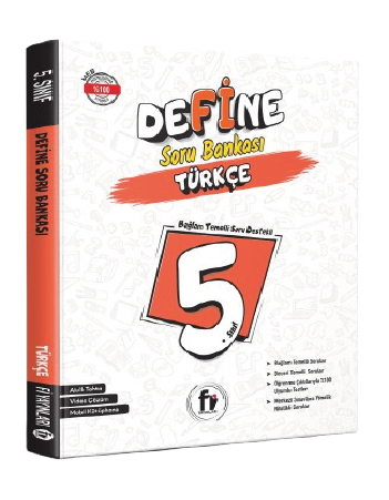 Fİ 5. SINIF DEFİNE TÜRKÇE SORU BANKASI (YENİ ÜRÜN)