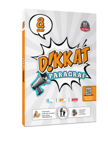 Fİ 8. SINIF DİKKAT PARAGRAF SORU BANKASI