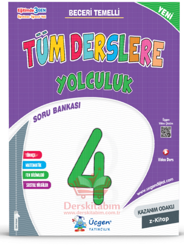 ÜÇGEN 4. SINIFTÜM DERSLERE YOLCULUK SORU BANKASI