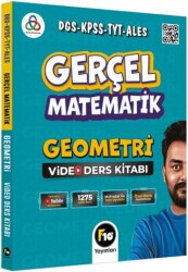 GERÇEL MATEMATİK DGS KPSS TYT ALES GEOMETRİ VİDEO DERS KİTABI