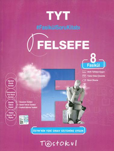 TEST OKUL FASİKÜL SORU KİTABI TYT FELSEFE (8 FASİKÜL)