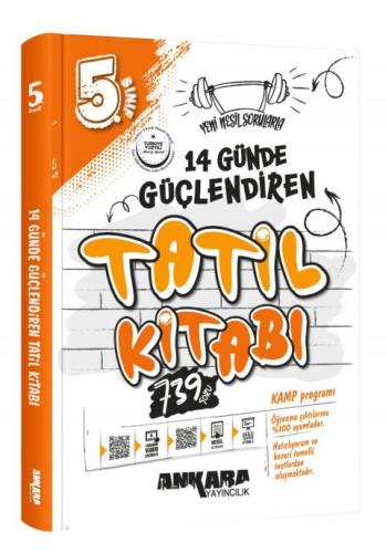 ANKARA 5. SINIF GÜÇLENDİREN 14 GÜNDE TATİL KİTABI 2025