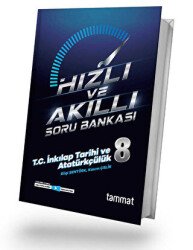 TAMMAT LGS T.C. İNKILAP TARİHİ VE ATATÜRKÇÜLÜK HIZLI VE AKILLI SORU BANKASI