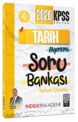 İNDEKS AKADEMİ 2026 KPSS TARİH ALGORİTMA SORU BANKASI ÇÖZÜMLÜ