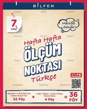 BİLFEN 7. SINIF TÜRKÇE HAFTA HAFTA ÖLÇÜM NOKTASI