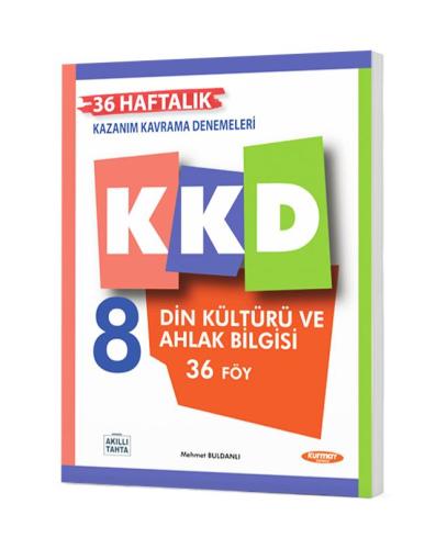 KKD 8. SINIF DİN KÜLTÜRÜ VE AHLAK BİLGİSİ HAFTALIK KAZANIM KAVRAMA DEN