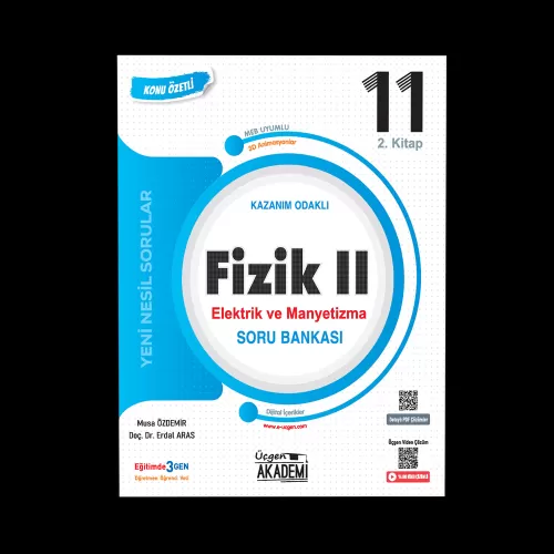 ÜÇGEN 11. SINIF KONUNUN ÖZÜ - FİZİK II - ELEKTRİK VE MANYETİZMA