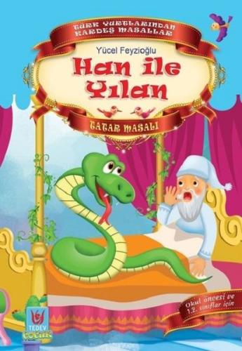 HAN İLE YILAN-TATAR MASALI